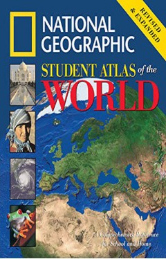 National Geographic Student Atlas of the World: